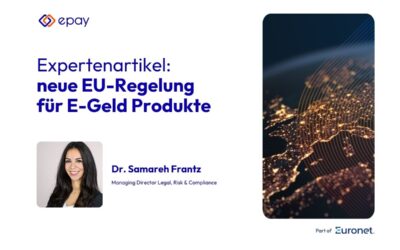 Welche Auswirkungen für E-Geld Produkte hat die neue EU Geldwäscheverordnung auf Konsumenten, Prepaid- und Gutscheinanbieter und Handel